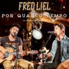 Download track Por Quanto Tempo (Ao Vivo)