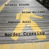 Download track Border Crossing