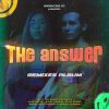 Download track The Answer (Samuel Zamora Remix)