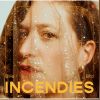 Download track Incendies