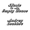 Download track Music In An Empty House