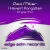 Download track I Haven't Forgotten (Original Mix)