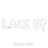 Download track Lace Up