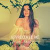 Download track Appreciate Me