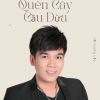 Download track Quên Cây Cầu Dừa