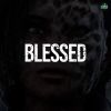 Download track Blessed (Warrior Remix)