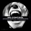 Download track No Control (Original Mix)