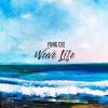 Download track Wave Life