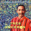 Download track Tres Luceros