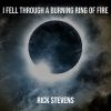 Download track I Fell Through A Burning Ring Of Fire