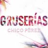 Download track Gruserías