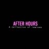 Download track She Say (After Hours Remix; Bonus Track)