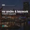 Download track Miami Square