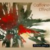 Download track Caffeine Effect