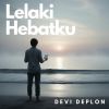 Download track Lelaki Hebatku 1