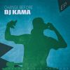 Download track Change Before (Changed Mix)