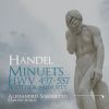 Download track Minuets, HWV 497-557 No. 64, Minuet In B Minor, HWV 557