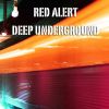 Download track Deep Underground