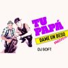 Download track Dame Un Beso (Remix)