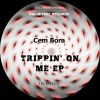 Download track Trippin' On Me (Original Mix)