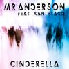 Download track Cinderella (Xantone Blacq Mix, Radio Edit)