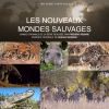 Download track Les Nouveaux Mondes Sauvages