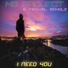 Download track I Need You (Edit)