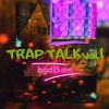 Download track Trap 2alk