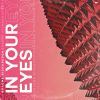 Download track In Your Eyes (Club Mix)