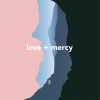 Download track Love + Mercy