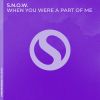 Download track When You Were A Part Of Me (Extended Mix)