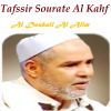 Download track Tafssir Sourate Al Kahf, Pt. 1 (Quran)