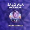 Download track Sali Ala Mokhtar