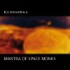 Download track Mantra Of Space Monks