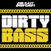 Download track Dirty Bass