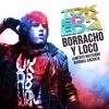 Download track Borracho Y Loco Lamento Boliviano (2015 Remaster)