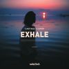 Download track Exhale