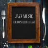 Download track Jazz Music For Cozy Restaurant