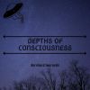 Download track Depths Of Consciousness