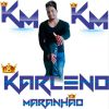 Download track Karleno Maranhão