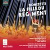 Download track La Fille Du Régiment, A. 56, Act II Scene 6 Par Le Rang Et Parl'opulence (Live)