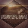 Download track Nowhere Land