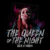 Download track The Queen Of The Night