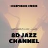 Download track Feel Like Playing Jazz (8D Audio)