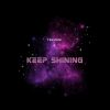 Download track Keep Shining