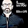 Download track A Journey With You (Mixed By Marco Lys) (Continuous Dj Mix)