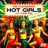 Download track Hot Girls (Kleu's Dubbed Out Edit)