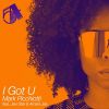 Download track I Got You (Mark! S Uptempo Radio Edit)