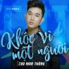 Download track Khóc Vì Một Người