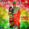 Download track Ganja Call